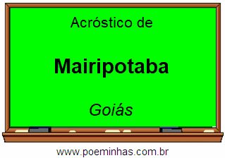 Acróstico da Cidade Mairipotaba