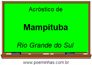 Acróstico da Cidade Mampituba