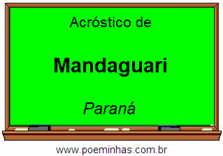 Acróstico da Cidade Mandaguari