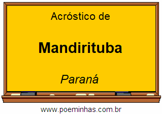 Acróstico da Cidade Mandirituba