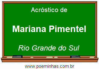 Acróstico da Cidade Mariana Pimentel