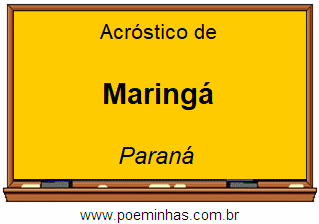 Acróstico da Cidade Maringá