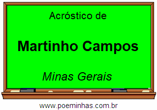 Acróstico da Cidade Martinho Campos