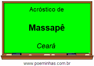 Acróstico da Cidade Massapê