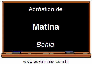 Acróstico da Cidade Matina