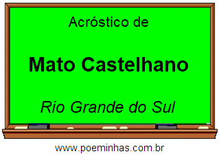 Acróstico da Cidade Mato Castelhano