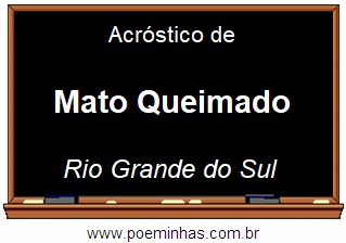 Acróstico da Cidade Mato Queimado