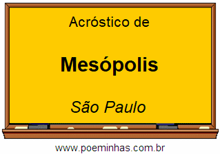 Acróstico da Cidade Mesópolis