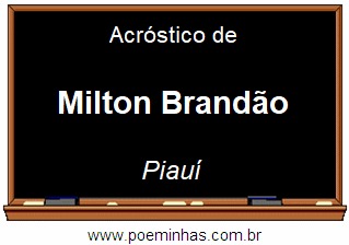 Acróstico da Cidade Milton Brandão