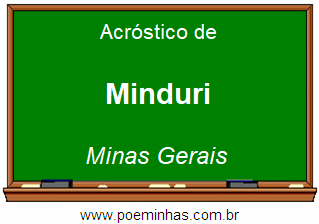 Acróstico da Cidade Minduri