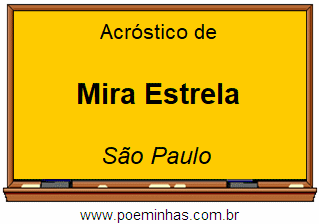 Acróstico da Cidade Mira Estrela