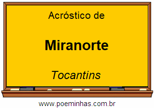 Acróstico da Cidade Miranorte