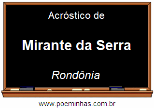 Acróstico da Cidade Mirante da Serra