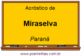 Acróstico da Cidade Miraselva