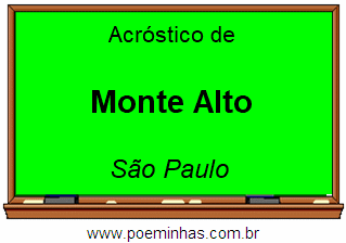 Acróstico da Cidade Monte Alto