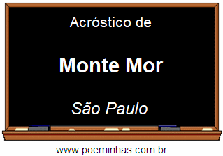 Acróstico da Cidade Monte Mor