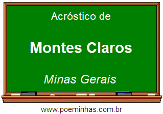 Acróstico da Cidade Montes Claros