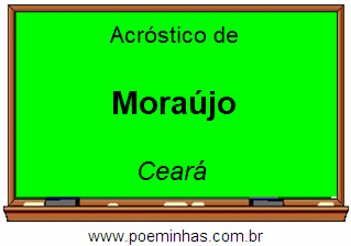 Acróstico da Cidade Moraújo