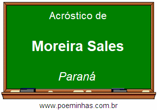 Acróstico da Cidade Moreira Sales