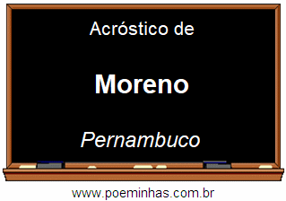 Acróstico da Cidade Moreno