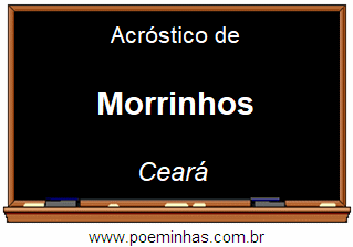 Acróstico da Cidade Morrinhos