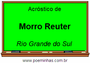 Acróstico da Cidade Morro Reuter