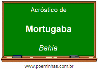 Acróstico da Cidade Mortugaba