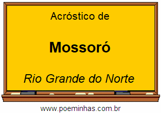 Acróstico da Cidade Mossoró