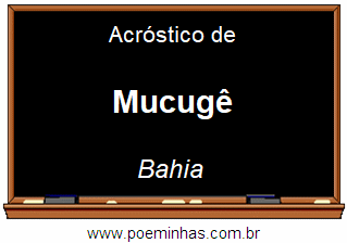 Acróstico da Cidade Mucugê