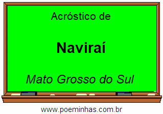 Acróstico da Cidade Naviraí