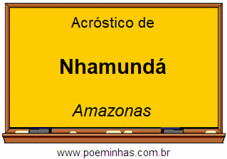 Acróstico da Cidade Nhamundá