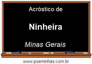 Acróstico da Cidade Ninheira