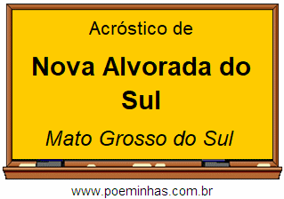 Acróstico da Cidade Nova Alvorada do Sul