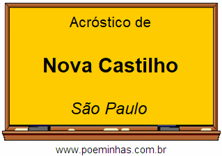 Acróstico da Cidade Nova Castilho