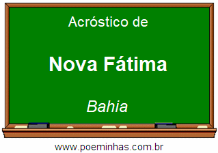 Acróstico da Cidade Nova Fátima