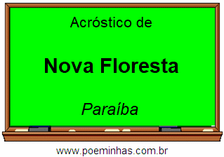 Acróstico da Cidade Nova Floresta