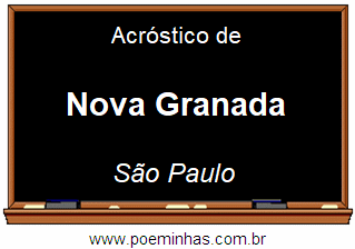 Acróstico da Cidade Nova Granada