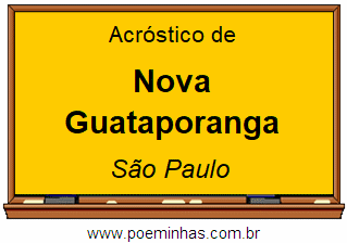 Acróstico da Cidade Nova Guataporanga