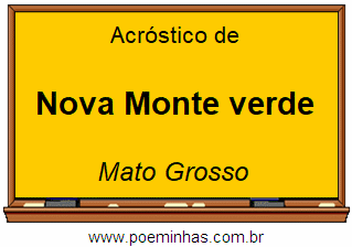 Acróstico da Cidade Nova Monte verde