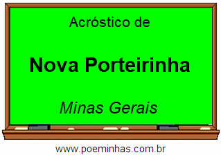 Acróstico da Cidade Nova Porteirinha