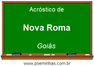 Acróstico da Cidade Nova Roma