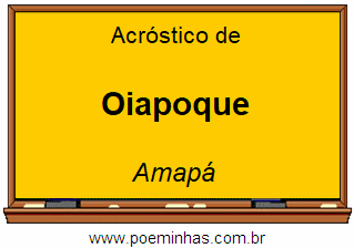 Acróstico da Cidade Oiapoque