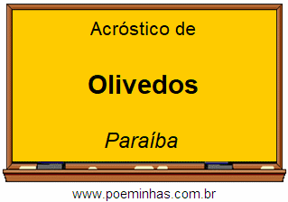 Acróstico da Cidade Olivedos