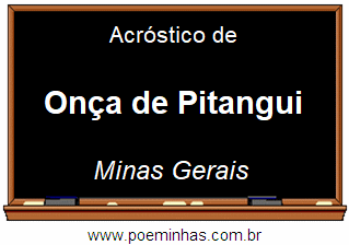 Acróstico da Cidade Onça de Pitangui