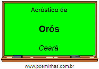 Acróstico da Cidade Orós