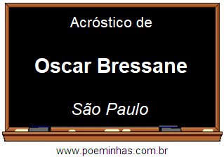 Acróstico da Cidade Oscar Bressane