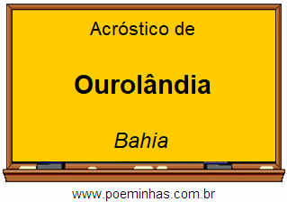 Acróstico da Cidade Ourolândia