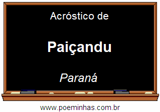 Acróstico da Cidade Paiçandu