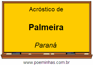 Acróstico da Cidade Palmeira