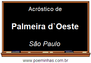 Acróstico da Cidade Palmeira d`Oeste